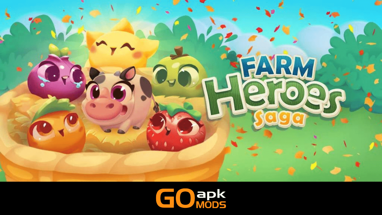 Farm Heroes Saga MOD APK